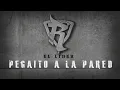 Pegaito a La Pared - Reykon Feat. Jay D, Magix, Nova (Canción Oficial)