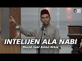 Download Lagu INTELIJEN ALA NABI | Masjid Jami' Baitul Akbar, Jakarta. | Ustadz Abdul Somad