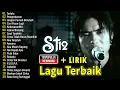 Download Lagu St12 Setia Band Full Album || Full Album Terbaik Terpopuler || Jangan Pernah Berubah, Terlalu