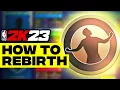 HOW TO USE REBIRTH in 2K23