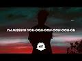 Frank Walker - Missing You (Lyrics) ft. Nate Smith
