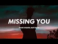 Download Lagu Frank Walker - Missing You (Lyrics) ft. Nate Smith