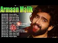 Armaan Malik | Best of Armaan Malik | Top Romantic Songs of Armaan Malik