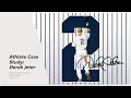 AL 8620 - Athlete Case Study Derek Jeter