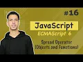 Spread Operator Objects and Functions - JavaScript ES6 Darija