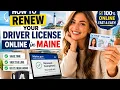 How to renew your driver license online in Maine