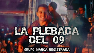 grupo marca registrada la plebada del 09 corridos 2023 