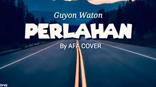 Download Perlahan Cover by AFa suaranyaa sedap banget gaisss MP3