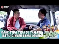 Lagu GA ADA APA2! OJAK TIBA TIBA DI TAWARIN BATU CINCIN SAMA ORANG! | TUKANG OJEK PENGKOLAN EPS 777 8