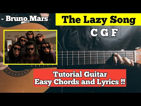 Download MP3 Tutorial Guitar (Bruno mars - The lazy song) Easy Chords and Lyrics