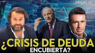 ALBERTO ITURRALDE: ¿Está EEUU encubriendo una crisis de deuda? El aviso de Ray Dalio amenaza