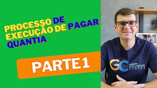Processo de Execução de Pagar Quantia | Parte 1 | Petição inicial
