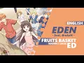 ENGLISH Fruits Basket Season 2 Ending 2 - “Eden” | Dima Lancaster feat. BrokeN