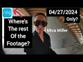 Another John Paul Miller 911 call where is ring footage of mica Miller