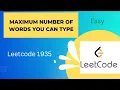 1935 Maximum Number of Words You Can Type In JAVA Easy Way