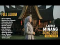 Lagu Full Album Minang 2025 — playlist santai favorit #Minang2025 #MusikSantai #LaguHits