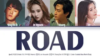 Download god (지오디) feat. IU, Henry, Jo Hyunah \u0026 Yang Da Il - Road (길) [Color Coded Lyrics Han/Rom/Eng] MP3