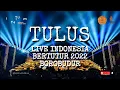 Download Lagu TULUS LIVE INTUR INDONESIA BERTUTUR 2022 AT BOROBUDUR TEMPLE