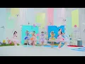 【Choreography Video -MV edition-】SWEET STEADY「カワイイコレクション」