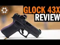 Glock 43X Review A Premier Carry Gun Contender