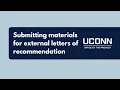 Submitting materials for external letters of recommendation UConn Interfolio-RPT