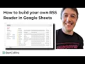 How to build your own RSS Reader in Google Sheets