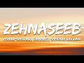 Download Lagu Zehnaseeb - Vishal–Shekhar, Chinmayi, Shekhar Ravjiani (Lyrics) | 7clouds Hindi