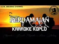 Download Lagu Perdamaian - Karaoke Koplo