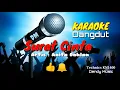 Download Lagu SURAT CINTA KARAOKE - DANGDUT [ANITA DAHLAN]