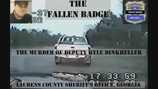 The Fallen Badge The Murder of Deputy Kyle Dinkheller