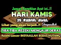 Download Lagu Sempatkan Baca 1x Setelah Subuh| Doa Pembuka Rezeki Dari Segala Penjuru, Pelunas Hutang