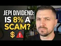 The TRUTH about JEPI ETF s 8 Monthly Dividend Yield No One Tells You This