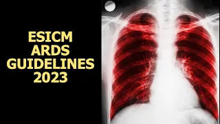 Download ESICM Guidelines for ARDS  2023 MP3