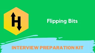 HackerRank Flipping Bits problem solution in Python Programming Interview Preparation Kit