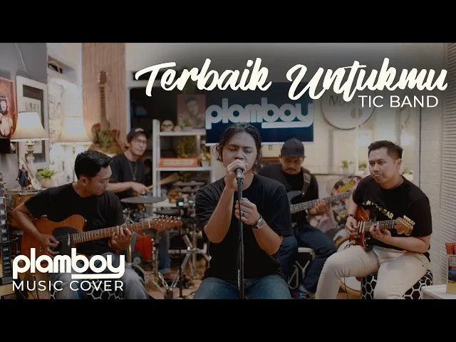 Download MP3 TERBAIK UNTUKMU - TIC || LIVE COVER PLAMBOY MUSIC