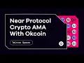Download Lagu Near Protocol Crypto AMA With Okcoin - Twitter Spaces