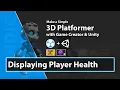 Unity Game Creator Tutorial - UI and Player Health Set up