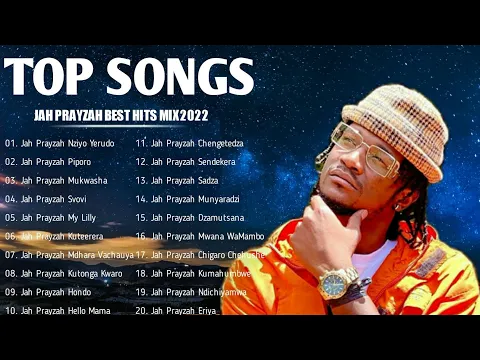 Download MP3 Jah Prayzah Best Hit Music Playlist 🎧 2022 (Jah Prayzah Hits Viral Mix B¥ Dj Diction) Top Hits 2022