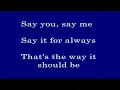 Say You, Say Me - Lionel Richie (Lyrics Video)