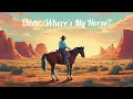 Download Lagu Dude, Where’s My Horse - Nat Keefe with The Bow Ties