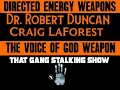 Robert Duncan Craig LaForest Discuss V2K - Voice To Skull and Directed Energy Weapons