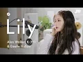 Lagu Lily - Alan Walker, K-391 \u0026 Emelie Hollow COVER by CoverList