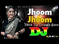 Download Lagu Jhoom Jhoom Dj (RemiX) | TikTok | Hindi Viral Top Dj Gana | Bollywood Dj Remix 2024 | DJ S Govindo