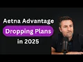 Aetna is Canceling Medicare Plans Are You Affected