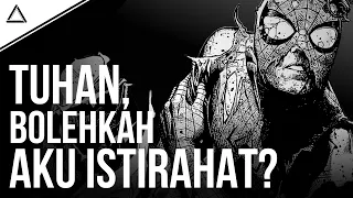 Kita Semua Ingin Menjadi Spider-Man, Tapi Tidak Ada Yang Ingin Menjadi Peter Parker
