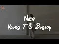 Young T & Bugsey - Nice (feat. Blxst) (Lyric Video)