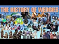 The History of Wedgies The Wedgie Club