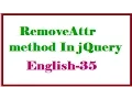RemoveAttr method In jQuery English-35-vlr training