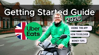 The Ultimate UK Uber Eats Delivery Guide 2026 - Getting Started How to Deliver and Tips