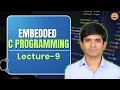 L9 Embedded C programming three ways to blink an led control hardware on microcontrollers